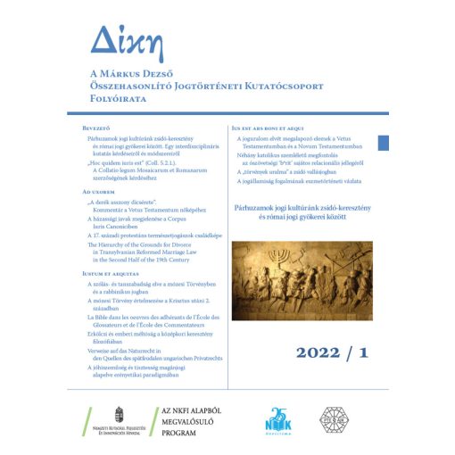 A joguralom elvét megalapozó elemek a Vetus Testamentumban és a Novum Testamentumban
