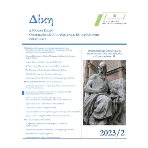 Az ellenállási jog értelmezése és gyakorlata a Vetus Testamentumban és a Novum Testamentumban
